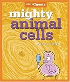 Mighty Animal Cells (Microquests)