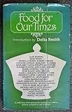 Food for our times : an anthology of recipes donated in aid of Oxfam