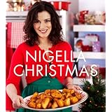 nigella christmas food family friends festivities