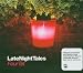 Late Night Tales [Four Tet] (ALNCD12)