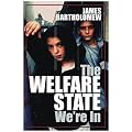The Welfare State We're In
