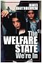 The Welfare State We're In