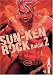 Sun Ken rock, Tome 2 :