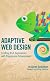 Adaptive Web Design