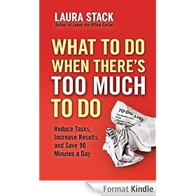 What To Do When There's Too Much To Do