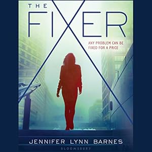 The Fixer - Jennifer Lynn Barnes