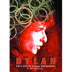 Dylan - the 5 Minute Bob-ography
