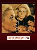 Manon 70