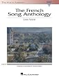 The French Song Anthology - Low Voice - The Vocal Library