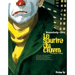 Le sourire du clown, Tome 1 :