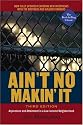 Ain't No Makin' It: Aspirations and Attainment in a Low-Income Neighborhood, Third Edition