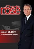 Charlie Rose - Morgan Freeman (January 12, 2010)
