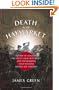 Death in the Haymarket: A Story of Chicago, the First Labor Movement, and the Bombing That Divided Gilded Age America