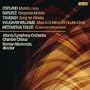 Choral Works : Copland, Durufle, Taverner, Vaughan Williams, Messiaen/Tallis