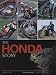 Book cover of The Honda Story:Road And Racing Motorcycles From 1948 To The Present Day.