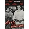 La Citta' Del Piacere