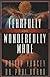 Fearfully and Wonderfully Made: A Surgeon Looks At the Human and Spiritual Body