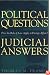 Political Questions Judicial Answers