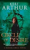 Circle Of Desire: Damask Circle Trilogy: Book 3