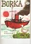 BORKA: THE ADVENTURES OF A GOO (Dragonfly Books)