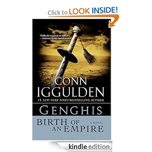 Genghis: Birth of an Empire: A Novel Conn Iggulden
