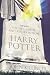 The Life, Death, and Resurrection of Harry Potter