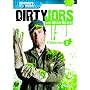 Dirty Jobs: Collection 1