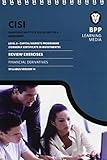 Chartered Institute for Securities & Investment Level 3 Capital Markets Programme. Syllabus version 14, Financial derivatives