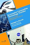 Successful composites technology transfer : applying NASA innovations to industry
