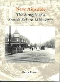 New Ainsdale : the struggle of a seaside suburb 1850-2000