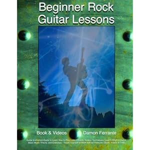 Beginner Rock Guitar Lessons: Guitar Instruction Guide to Learn How to Play Licks, Chords, Scales, Techniques, Lead & Rhythm Guitar - Teach Yourself (