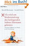 "Es wird um R�ckerstattung des beilie...
