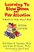 Learning to Slow Down and Pay Attention: A Book for Kids About ADD