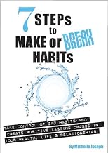 7 Steps To Make Or Break Habits
