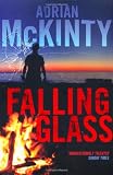 Falling Glass (Adrian McKinty)