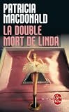 La double mort de Linda