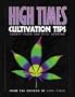 High Times Cultivation Tips