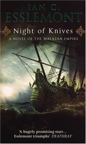 Night of Knives: A Novel of the Malazan Empire (Malazan Empire 1)
