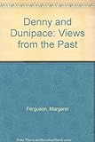 Denny and Dunipace : views from the past