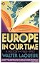 Europe in Our Time - A History: 1945-1992