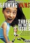 A Parents Guide to Growing Pains: Three Big Tween Issues