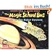 The Magic School Bus Lost in the Solar System