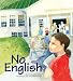 No English