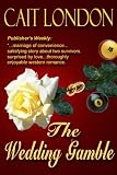 The Wedding Gamble