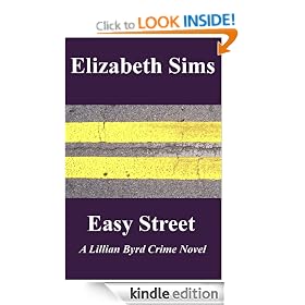 Easy Street (The Lillian Byrd Crime Series)