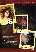 3 Dead Girls!
