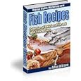 Award Winning Fish Recipes - Delicious Fish and Shell-Fish Recipes