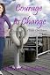 Courage to Change (Grant Us Grace)