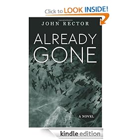 Already Gone eBook: John Rector: Kindle Store>
