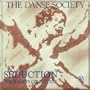 Seduction: Danse Society Collection